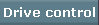 Drive control
