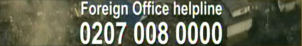 UK Foreign Office helpline - 0207 008 0000